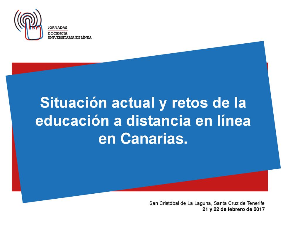 Situación actual y retos de la educación a distancia en línea