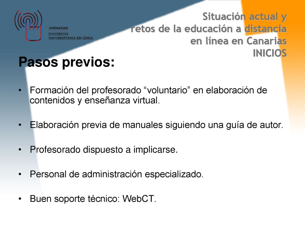 Situación actual y retos de la educación a distancia en línea en Canarias INICIOS