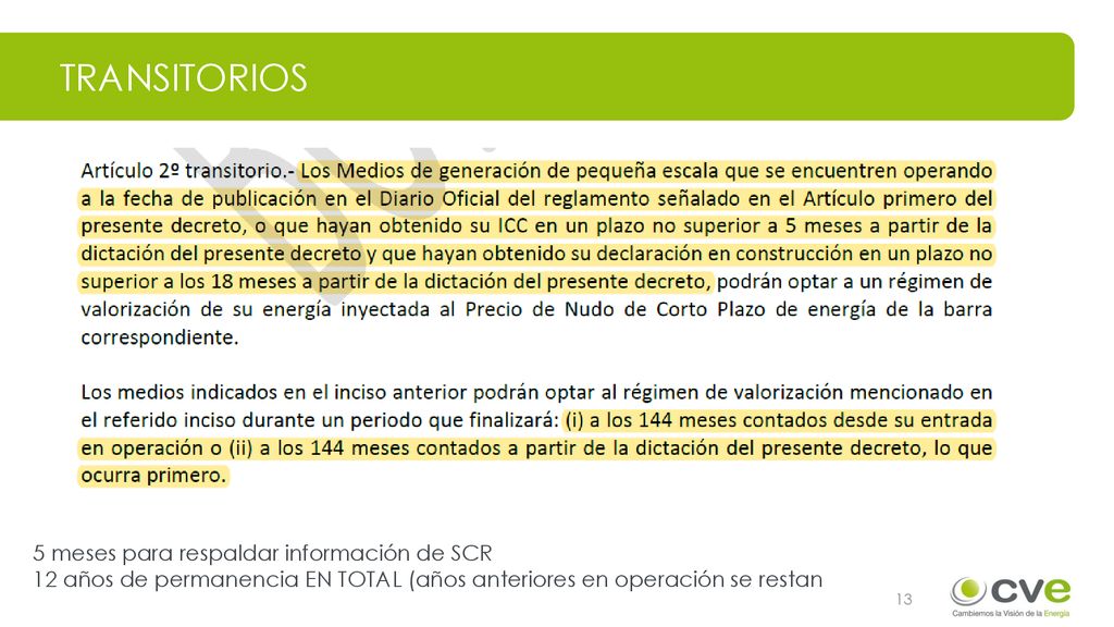 Transitorios 5 meses para respaldar información de SCR
