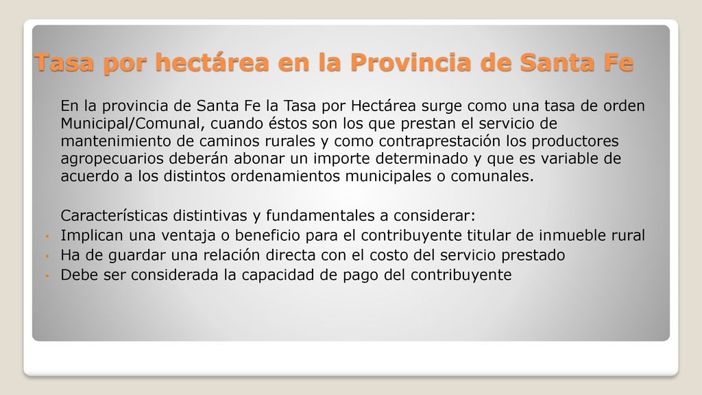 Tasa por hectárea en la Provincia de Santa Fe
