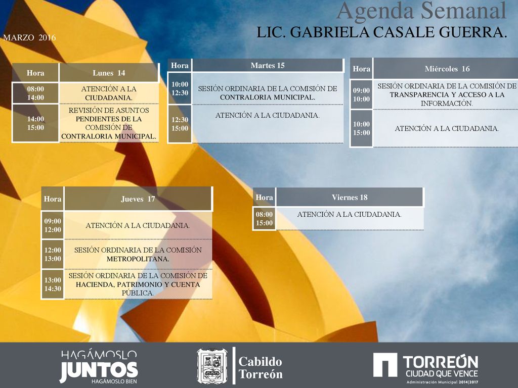 Agenda Semanal LIC. GABRIELA CASALE GUERRA. Cabildo Torreón MARZO 2016