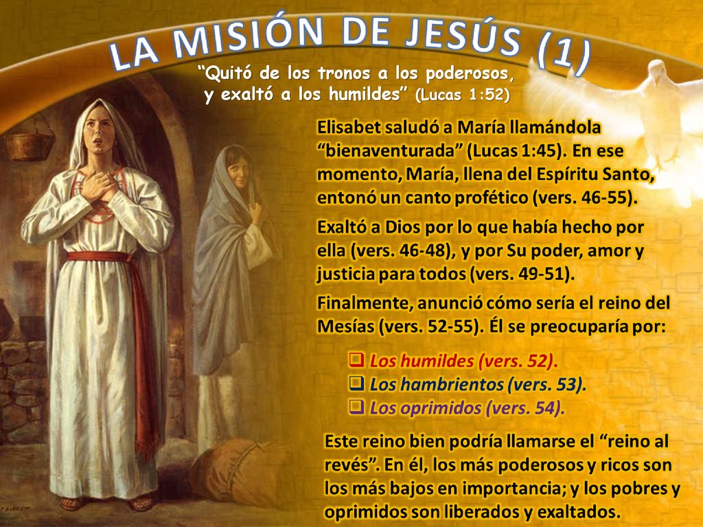 Quitó de los tronos a los poderosos, y exaltó a los humildes (Lucas 1:52)