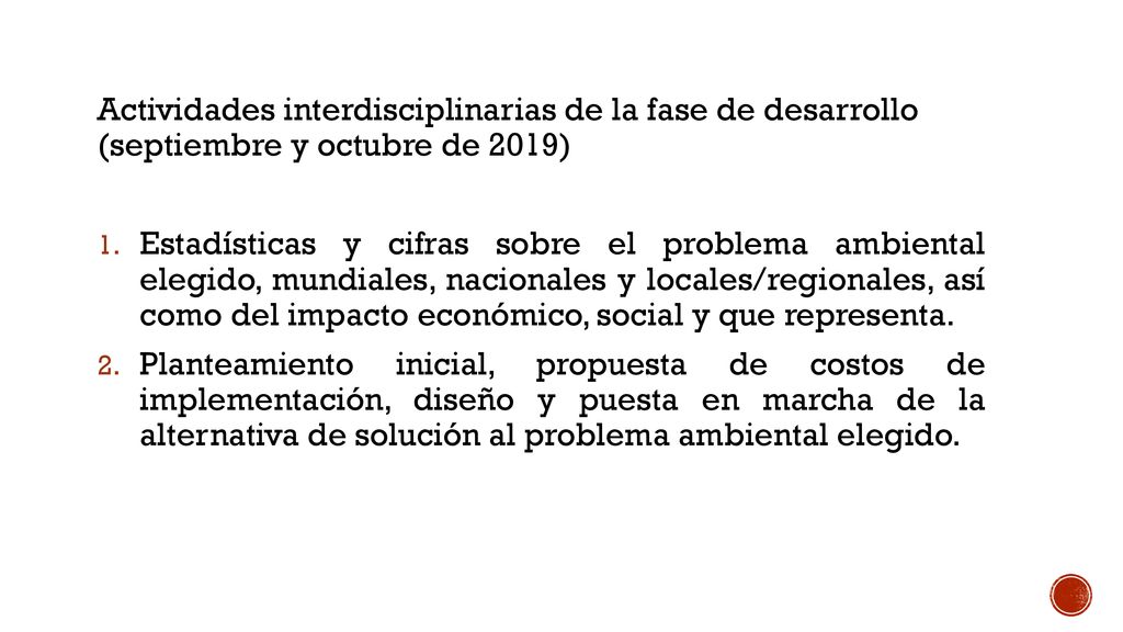 Actividades interdisciplinarias de la fase de desarrollo (septiembre y octubre de 2019)