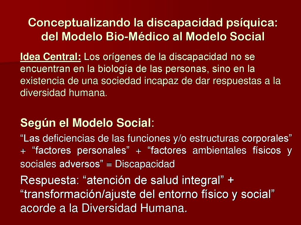 Conceptualizando la discapacidad psíquica: del Modelo Bio-Médico al Modelo Social