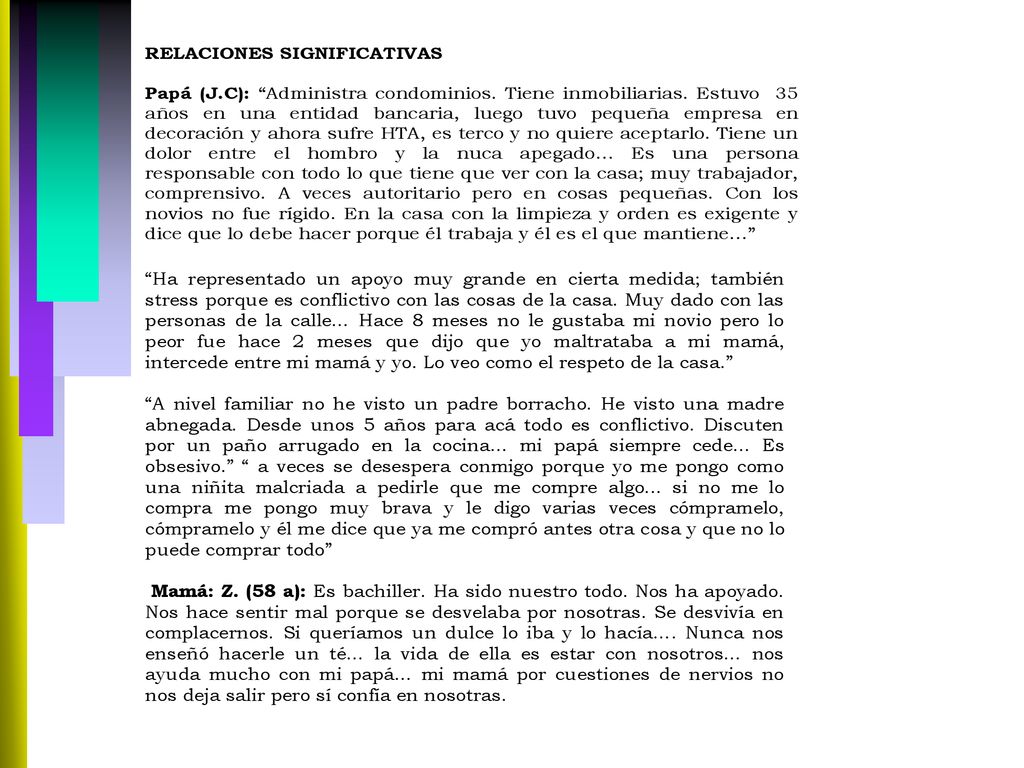 estudiar. Si tenía un examen el miércoles comenzaba a estudiar el lunes anterior…. La preocupación era que no se me olvidara…