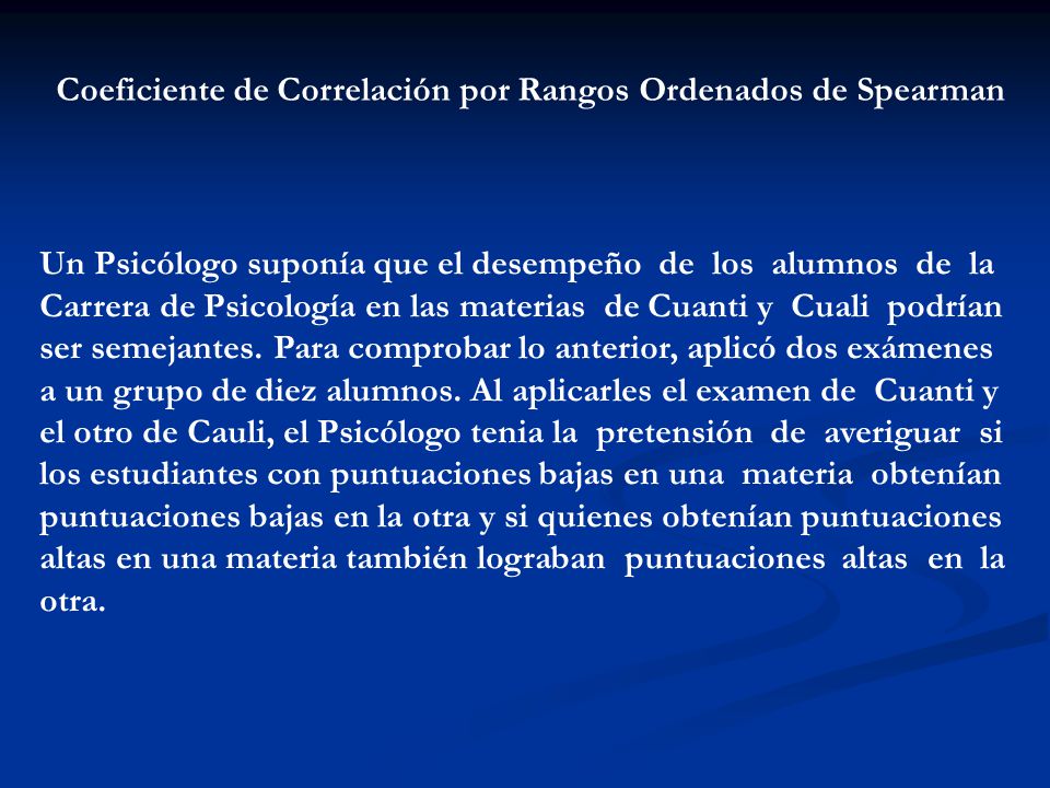 Coeficiente de Correlación por Rangos Ordenados de Spearman