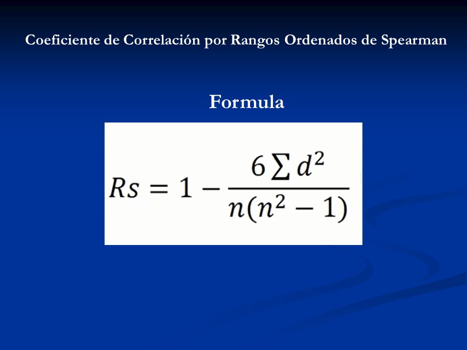 Coeficiente de Correlación por Rangos Ordenados de Spearman