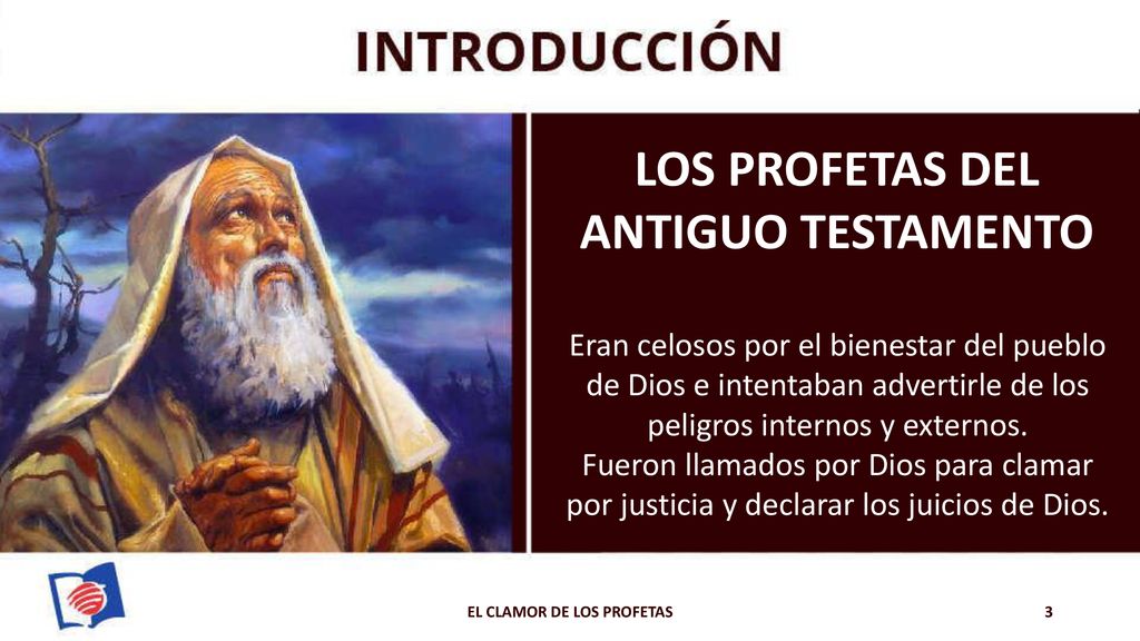 LOS PROFETAS DEL ANTIGUO TESTAMENTO EL CLAMOR DE LOS PROFETAS