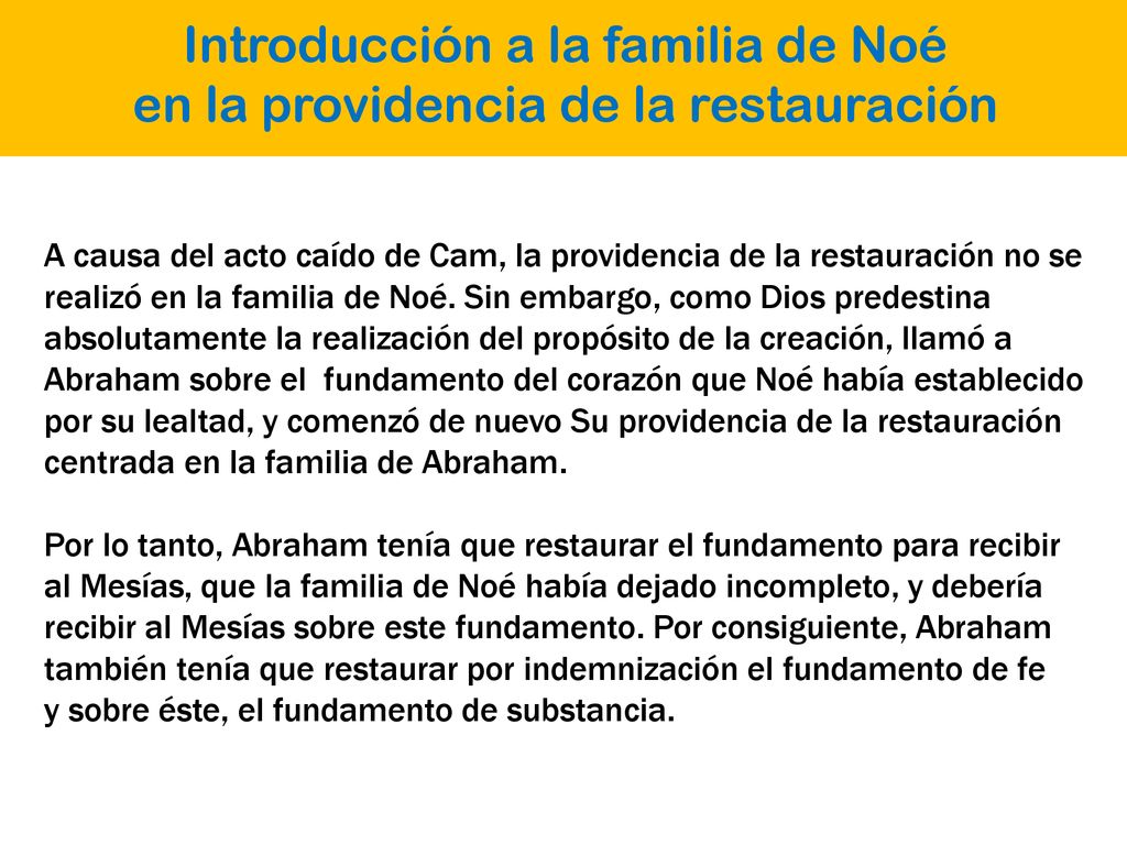 Introducción a la familia de Noé en la providencia de la restauración