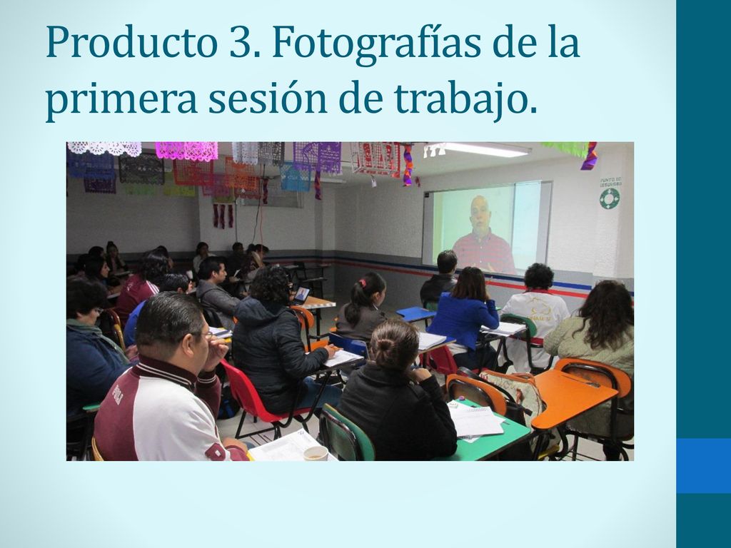 Producto 3. Fotografías de la primera sesión de trabajo.