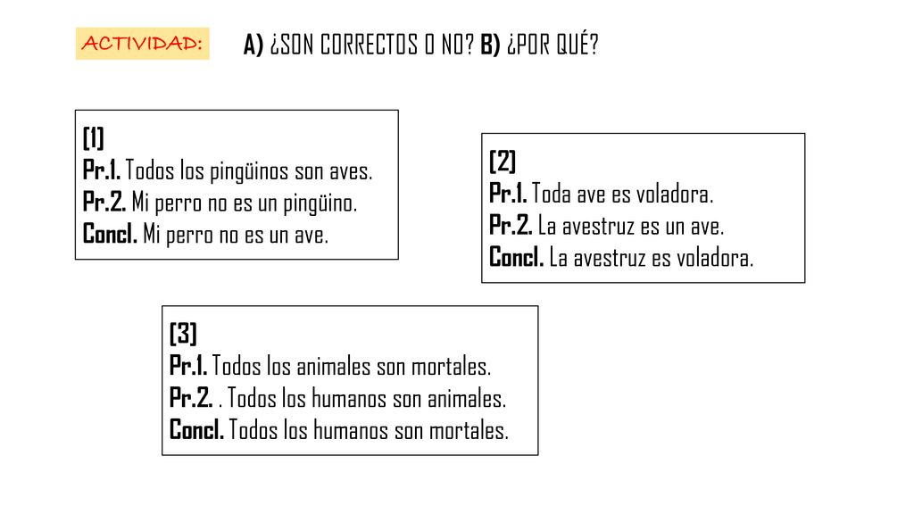 A) ¿SON CORRECTOS O NO B) ¿POR QUÉ