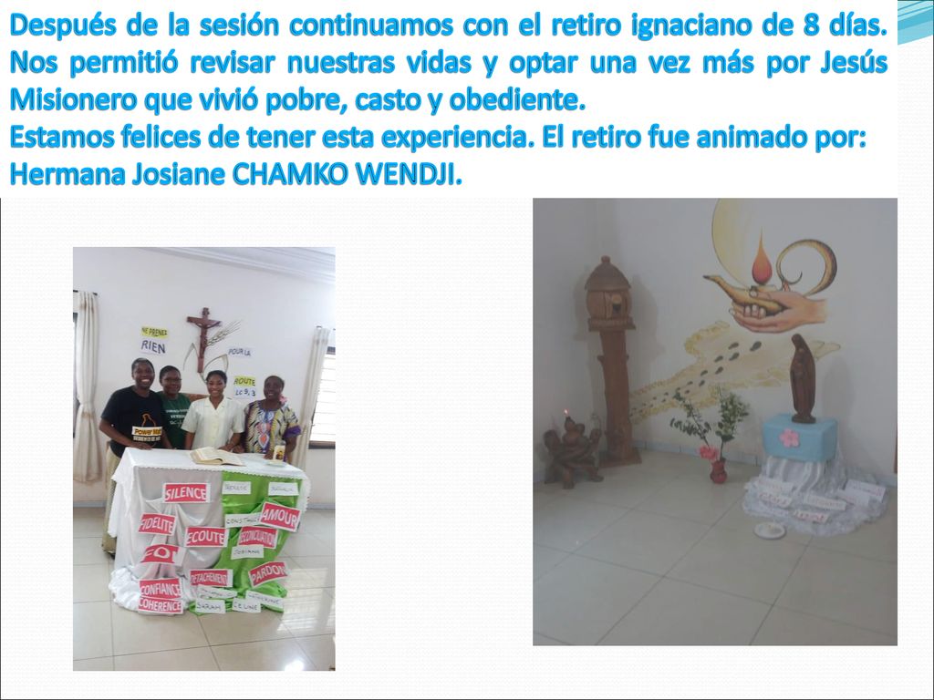 Después de la sesión continuamos con el retiro ignaciano de 8 días