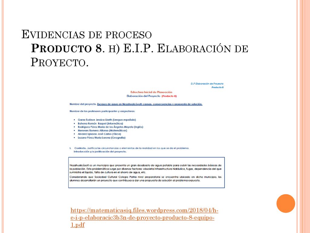 Evidencias de proceso Producto 8. h) E.I.P. Elaboración de Proyecto.