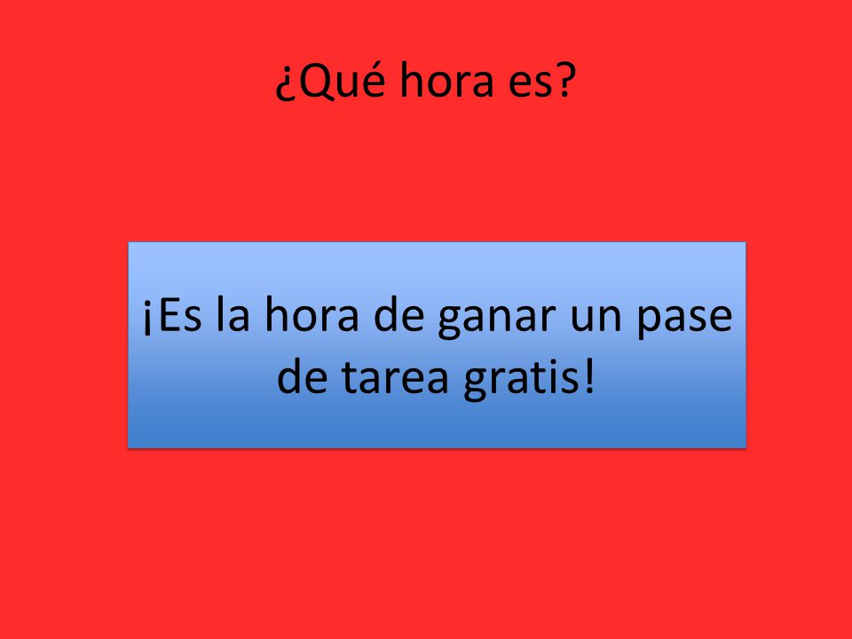 ¡Es la hora de ganar un pase de tarea gratis!