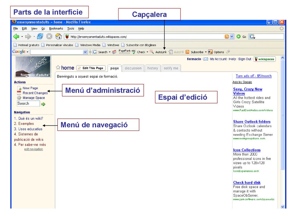 Parts de la interfície Capçalera Menú d’administració Espai d’edició Menú de navegació