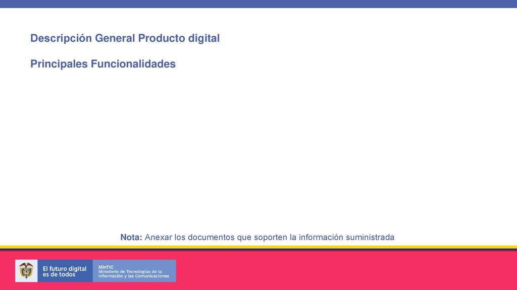 Descripción General Producto digital Principales Funcionalidades