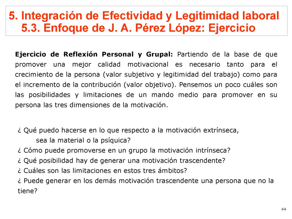 5. Integración de Efectividad y Legitimidad laboral Enfoque de J