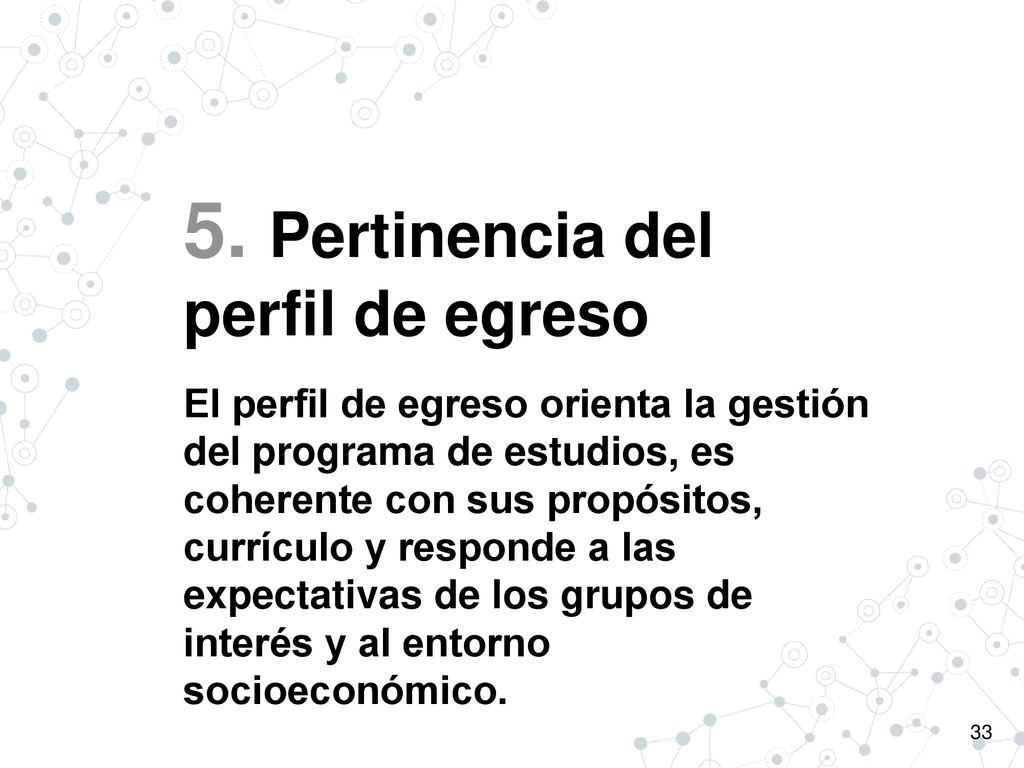 5. Pertinencia del perfil de egreso