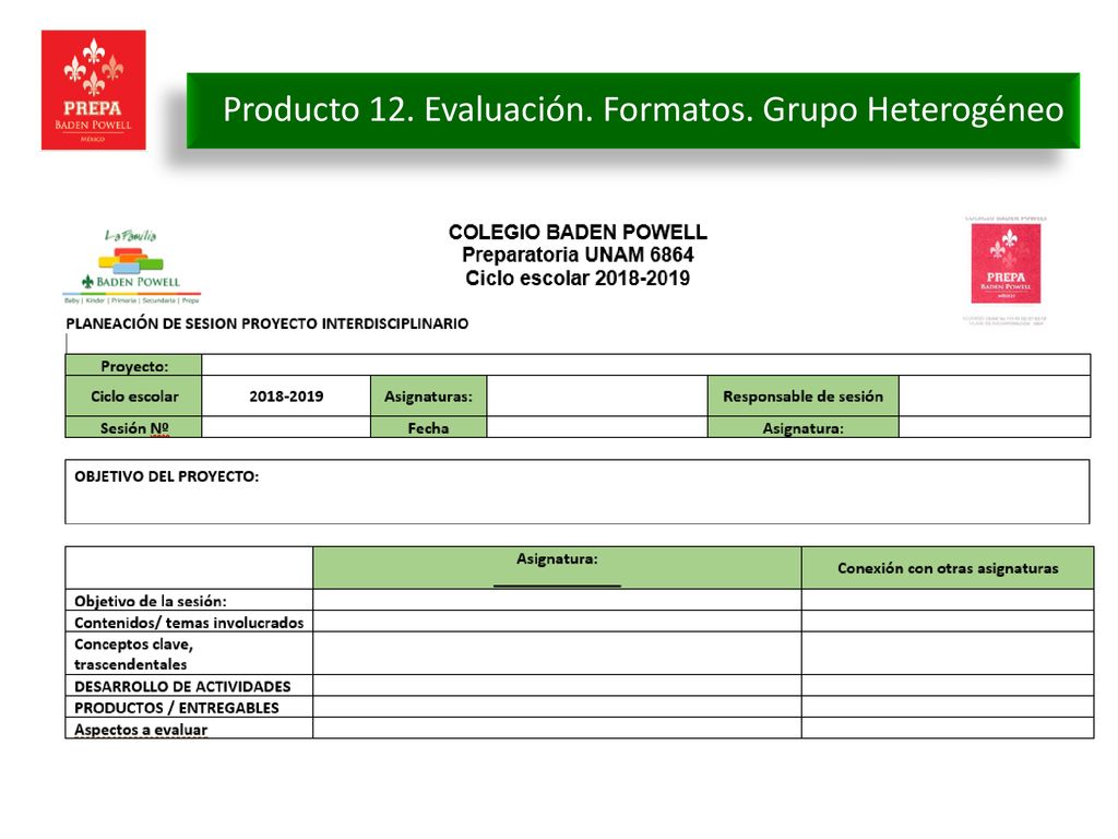 Producto 12. Evaluación. Formatos. Grupo Heterogéneo