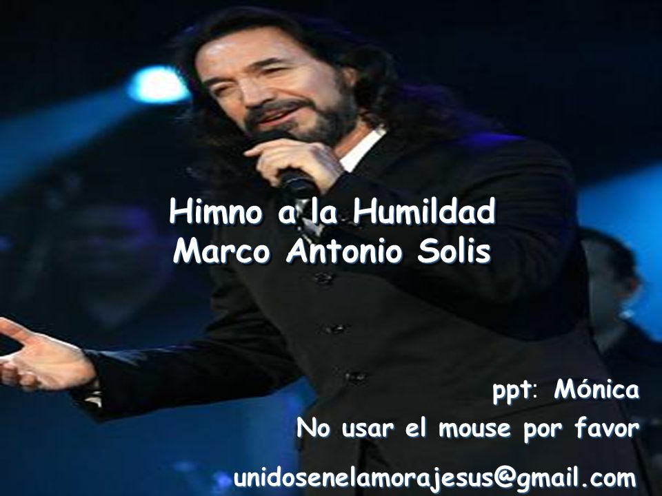 Himno a la Humildad Marco Antonio Solis