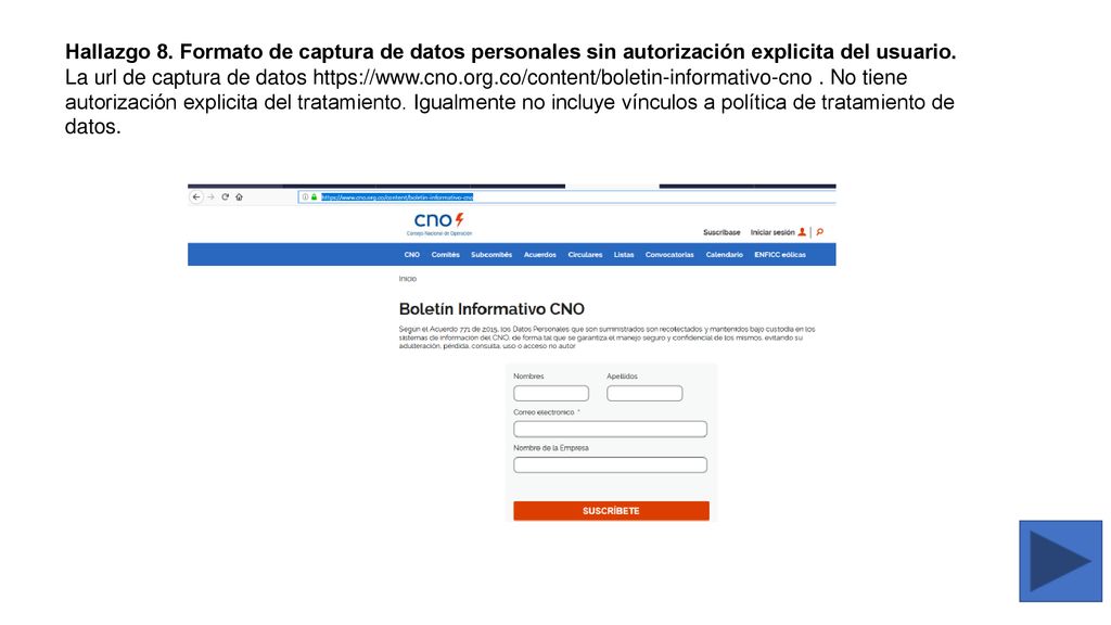 Hallazgo 8. Formato de captura de datos personales sin autorización explicita del usuario.