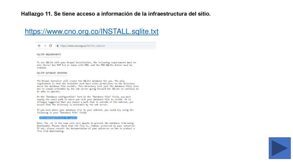 Hallazgo 11. Se tiene acceso a información de la infraestructura del sitio.