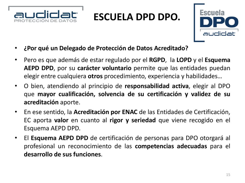 ESCUELA DPD DPO. ¿Por qué un Delegado de Protección de Datos Acreditado