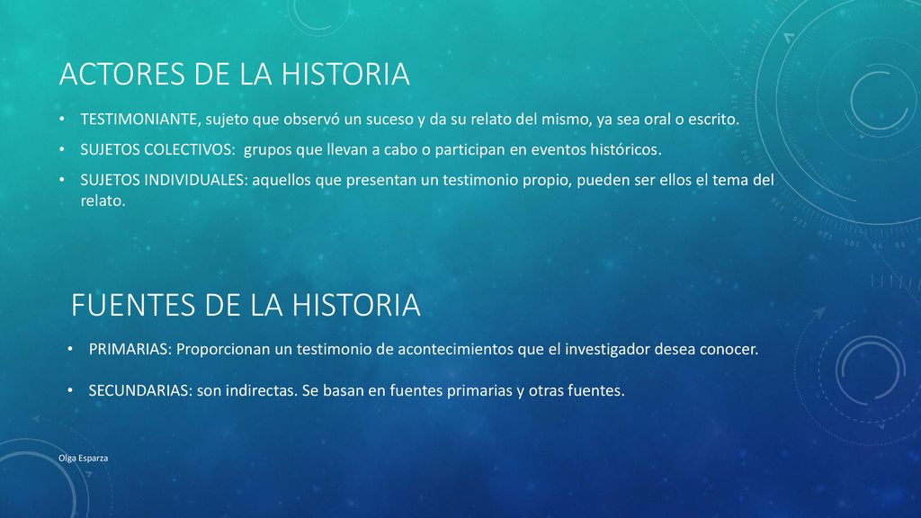 Actores de la historia fuentes de la historia