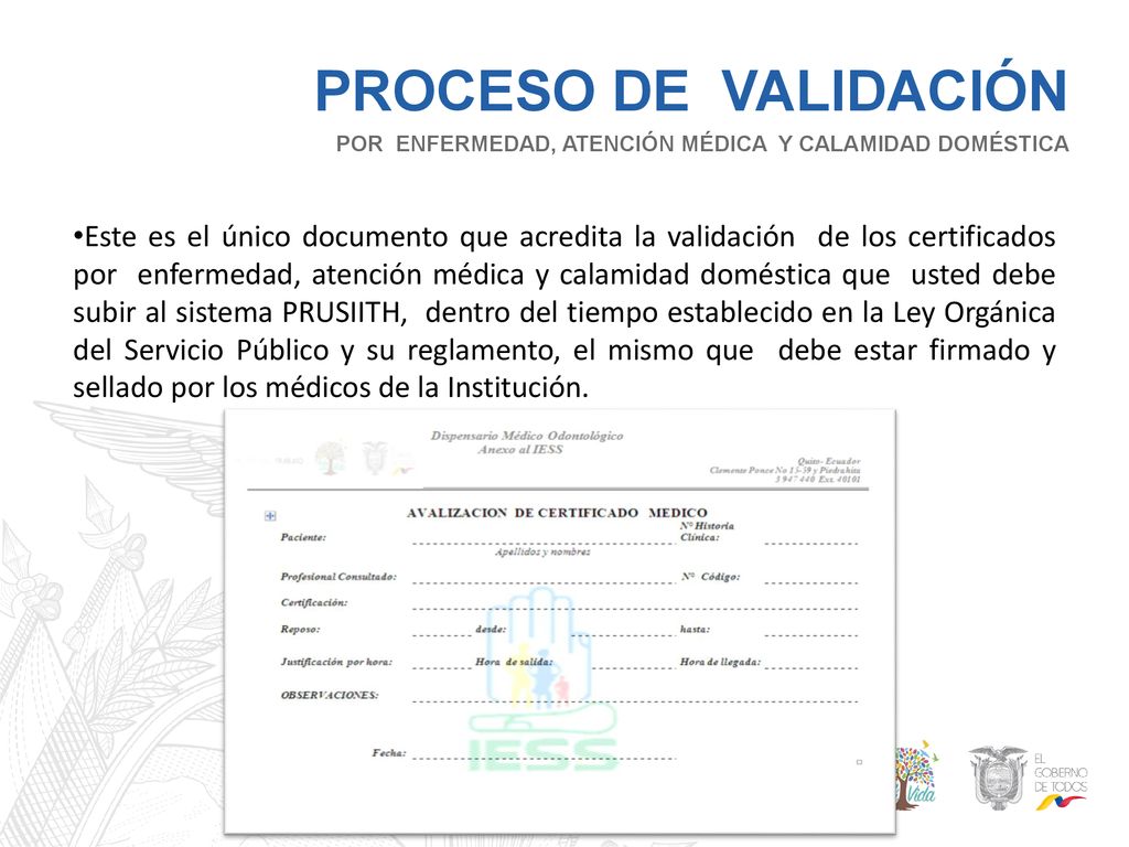PROCESO DE VALIDACIÓN POR ENFERMEDAD, ATENCIÓN MÉDICA Y CALAMIDAD DOMÉSTICA.