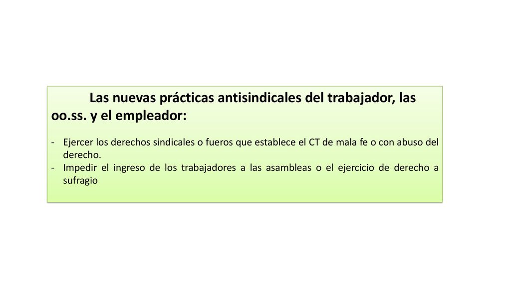 Las nuevas prácticas antisindicales del trabajador, las oo. ss