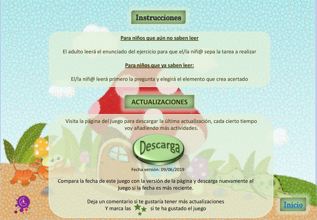 Para niños que aún no saben leer Para niños que ya saben leer:
