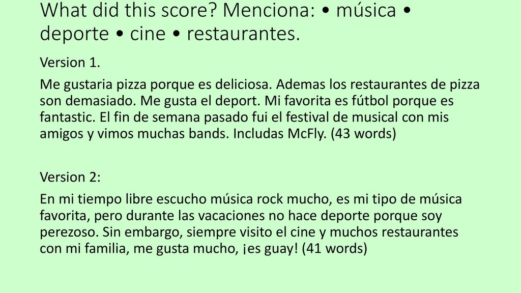 What did this score Menciona: • música • deporte • cine • restaurantes.
