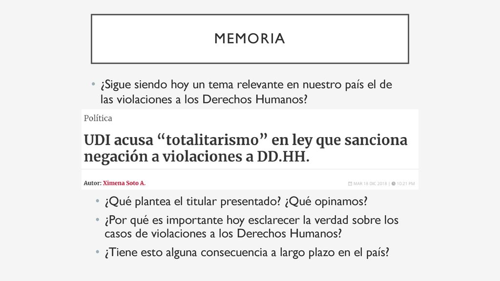 memoria ¿Sigue siendo hoy un tema relevante en nuestro país el de las violaciones a los Derechos Humanos