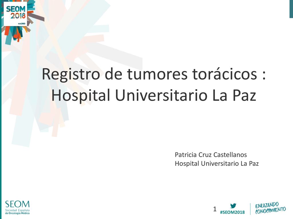 Registro de tumores torácicos : Hospital Universitario La Paz