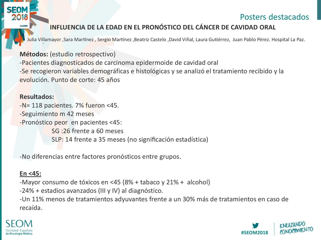 Posters destacados INFLUENCIA DE LA EDAD EN EL PRONÓSTICO DEL CÁNCER DE CAVIDAD ORAL.