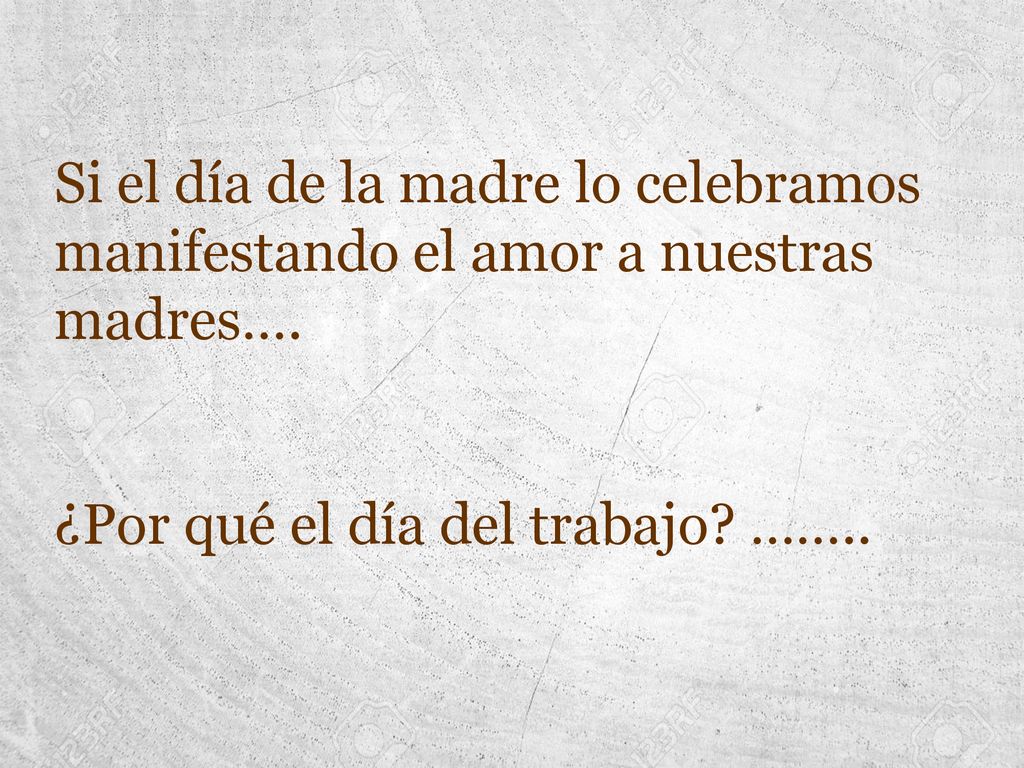 Si el día de la madre lo celebramos manifestando el amor a nuestras madres….