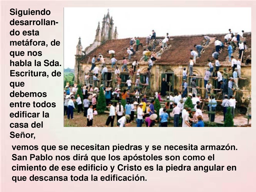 Siguiendo desarrollan-do esta metáfora, de que nos habla la Sda