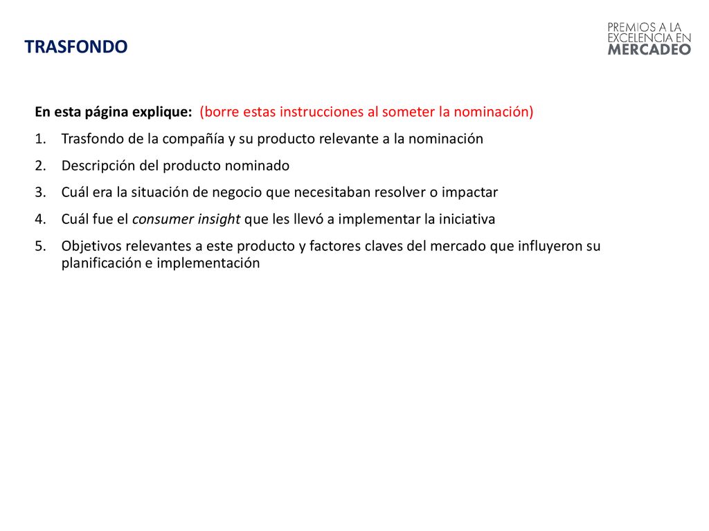 TRASFONDO En esta página explique: (borre estas instrucciones al someter la nominación)