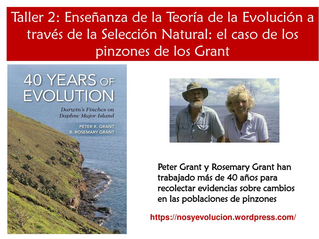 Taller 2: Enseñanza de la Teoría de la Evolución a través de la Selección Natural: el caso de los pinzones de los Grant