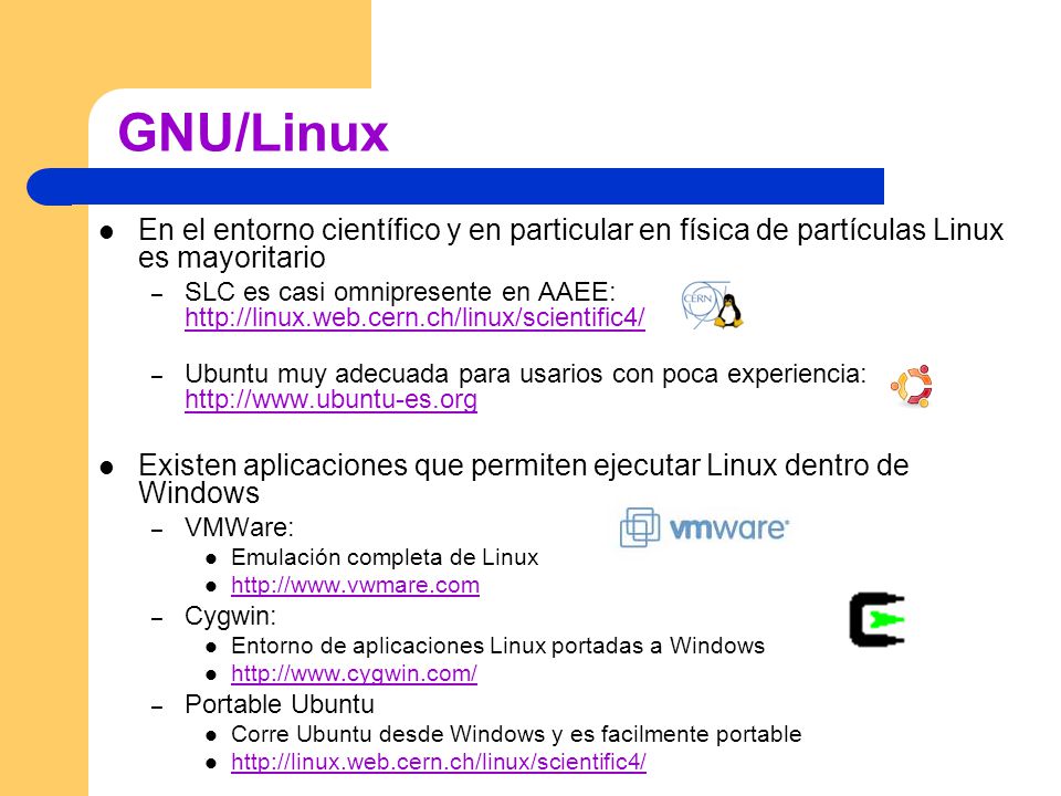 GNU/Linux En el entorno científico y en particular en física de partículas Linux es mayoritario.