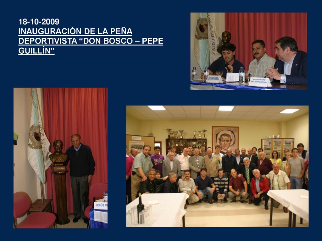 INAUGURACIÓN DE LA PEÑA DEPORTIVISTA DON BOSCO – PEPE GUILLÍN
