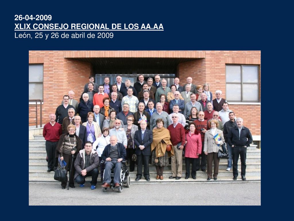XLIX CONSEJO REGIONAL DE LOS AA.AA León, 25 y 26 de abril de 2009