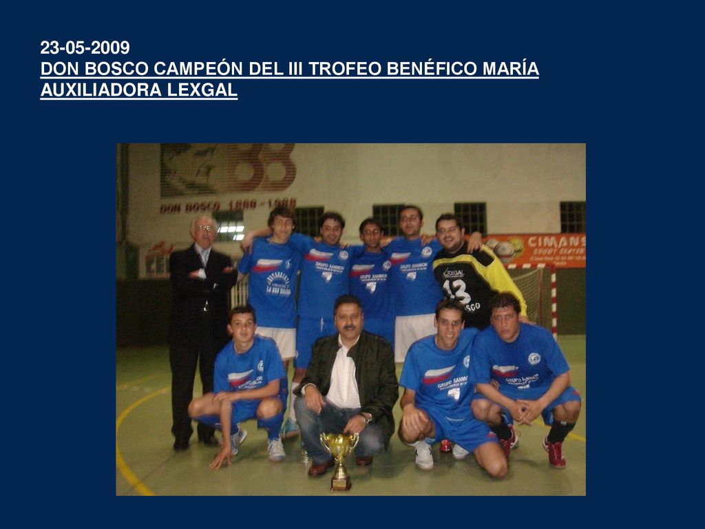 DON BOSCO CAMPEÓN DEL III TROFEO BENÉFICO MARÍA AUXILIADORA LEXGAL