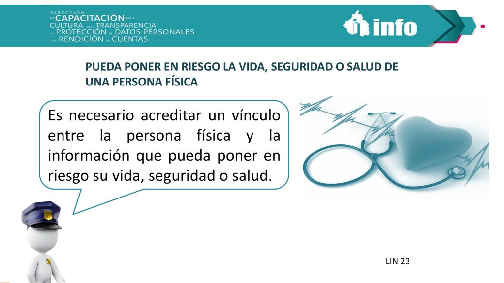 PUEDA PONER EN RIESGO LA VIDA, SEGURIDAD O SALUD DE UNA PERSONA FÍSICA
