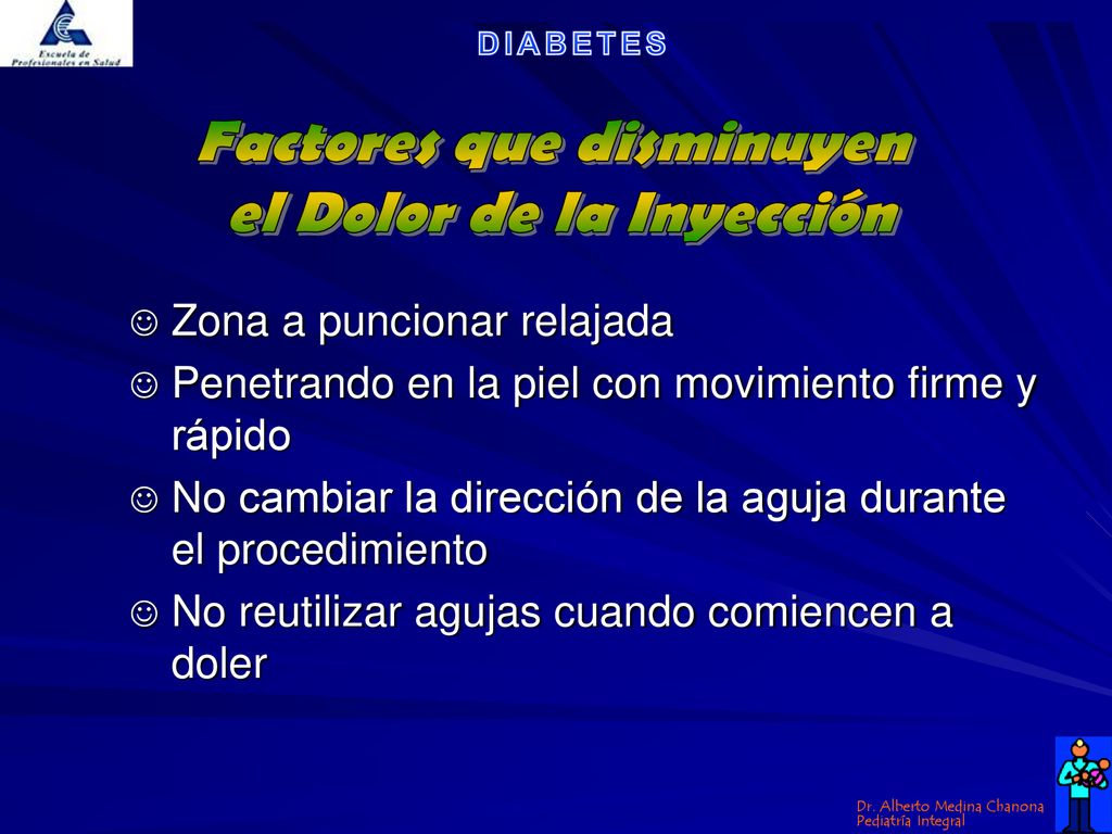 Factores que disminuyen el Dolor de la Inyección
