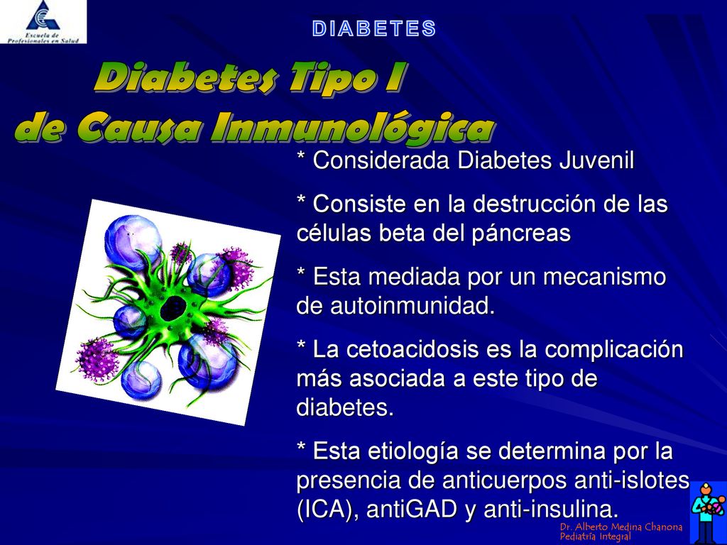 Diabetes Tipo I de Causa Inmunológica