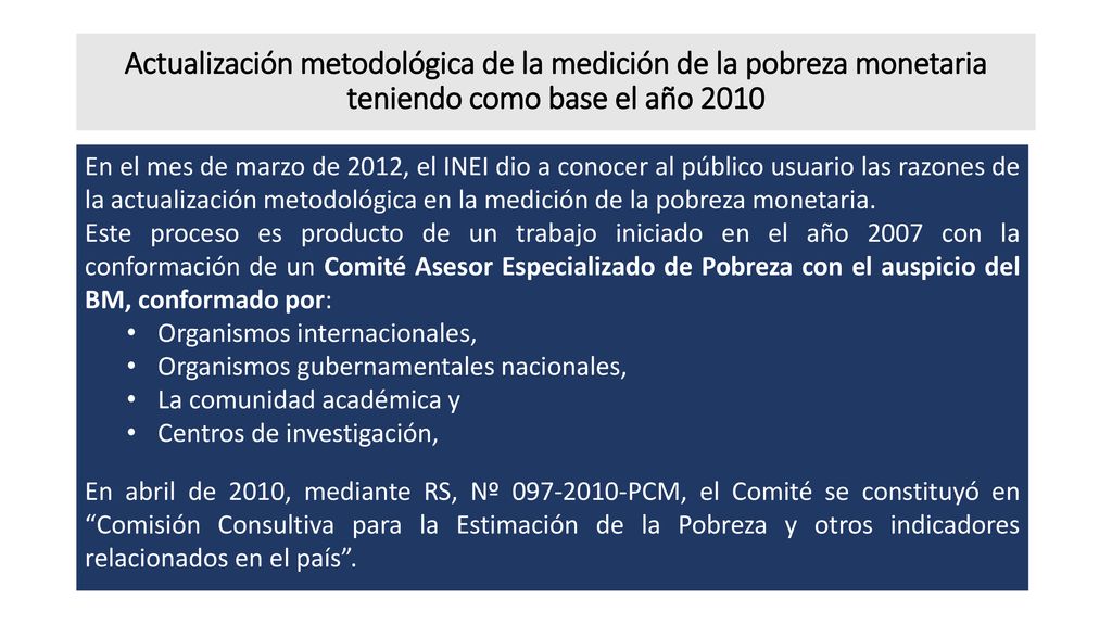 Actualización metodológica de la medición de la pobreza monetaria teniendo como base el año 2010