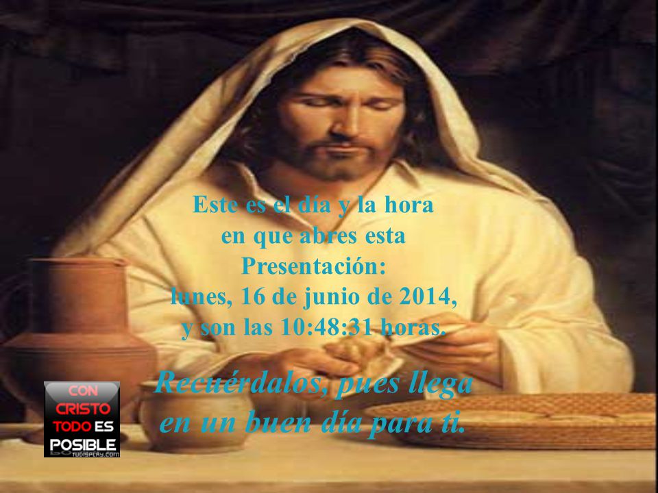 Este es el día y la hora en que abres esta Presentación: domingo, 02 de abril de 2017, y son las 05:17:36 horas.