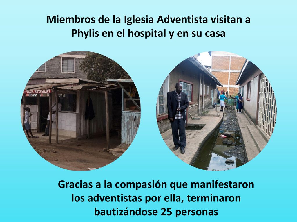 Miembros de la Iglesia Adventista visitan a Phylis en el hospital y en su casa