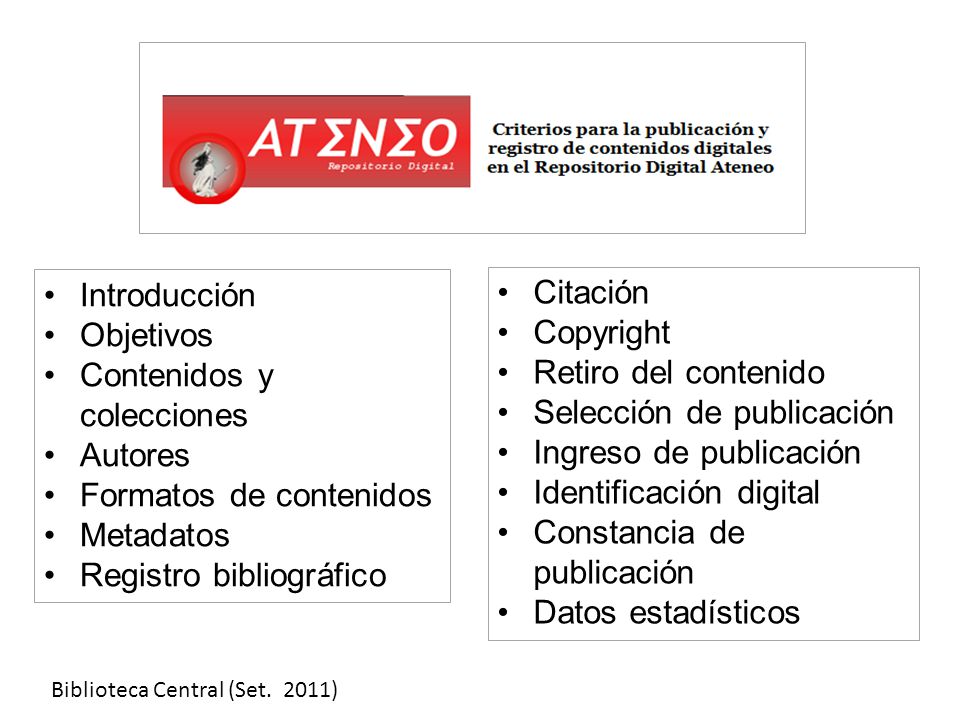 Contenidos y colecciones Autores Formatos de contenidos Metadatos